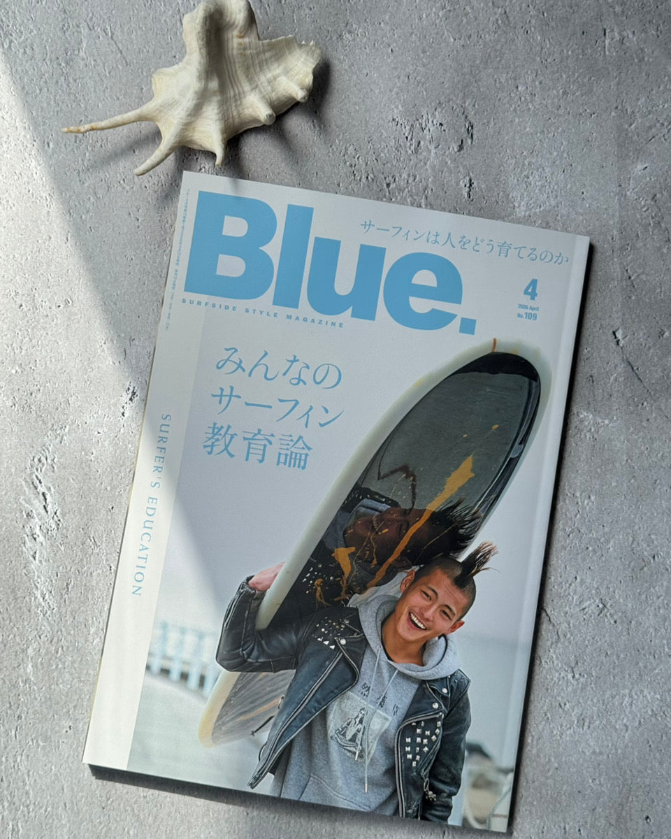 【LOHASTYLEが『Blue.4月号』に登場！🎉】